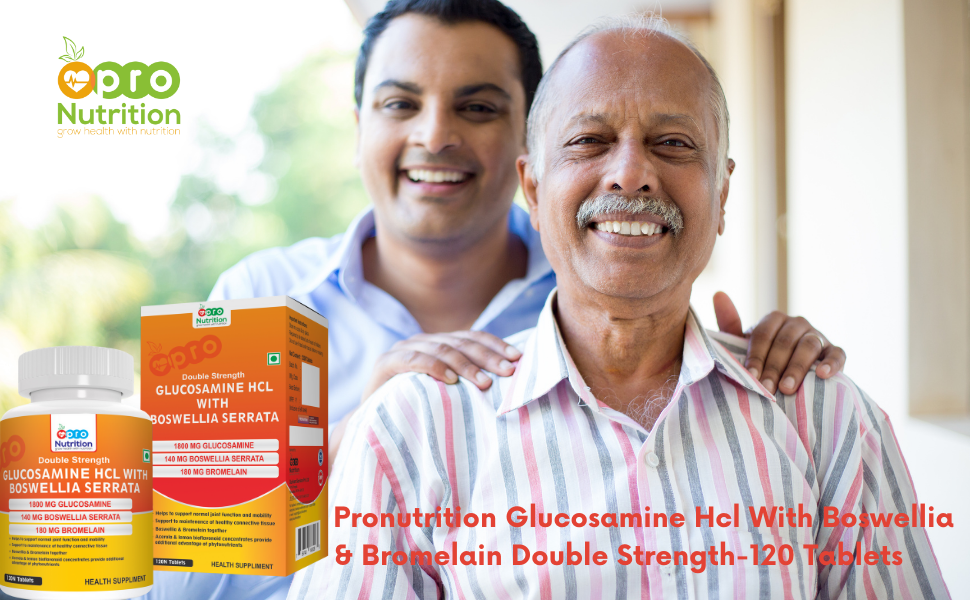Pronutrition Double Strength Glucosamine HCL 1800 mg with Boswellia Serrata 140 mg & Bromelain 180 mg | Joint Mobility & Flexibility Support | 120 Tablets | Joint Health Supplement for Men & Women