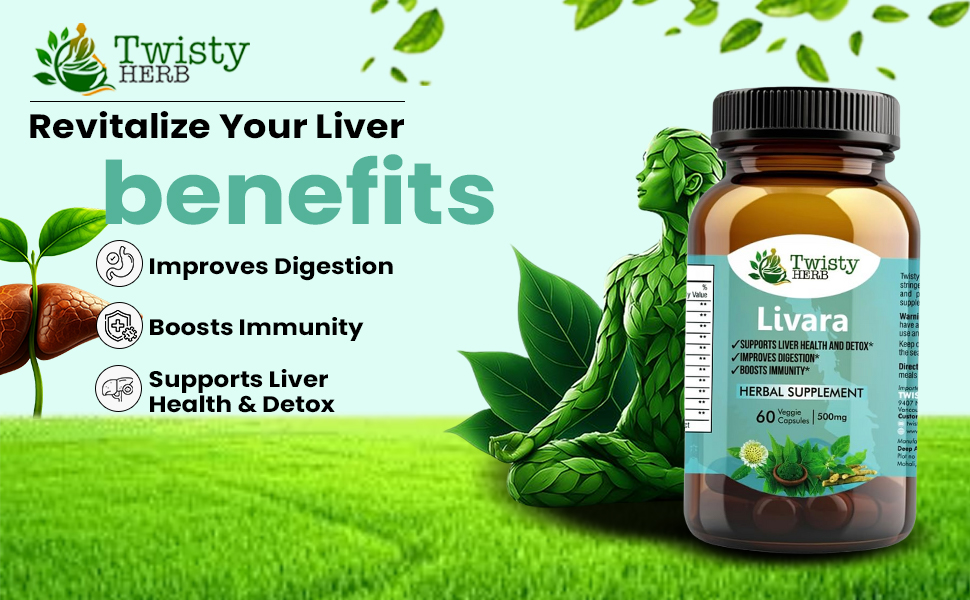 Livara Herbal Supplement for Liver Health and Detox, 500mg, 60 Veggie Capsules, Vegan, Ayurvedic-Naturopathic Dietary Supplement.