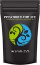 Prescribed For Life Acerola Powder (25% Ascorbic Acid), Acerola Cherry Extract Powder (2oz / 56g)