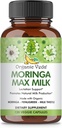 Orgaaniline Veda Moringa Max Milk Lactation Supplement (120 kapslit) - 1800mg Super Strength Organic Vegan Complex koos lambaläätse, piimaohakas, Moringa Leaf & seemned rinnaga toitmiseks piima tarnimine
