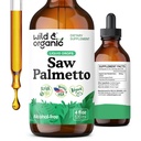 Wild & Organic Saw Palmetto tinktuur - Saw Palmetto ekstrakti täiendus meestele ja naistele - Vedel pulbripõhised tilgad - Serenoa Repens Marjad - Vegan, suhkur ja alkoholivaba - 4 fl oz