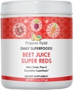 Orgaaniline Vedapeedi juurepulber Mahl Täiendus Superfood Reds - peedimahla pulber lämmastikoksiidi toetada ringlust, energiat, vastupidavust ja vastupidavust - Vegan, Non-GMO - 11 oz